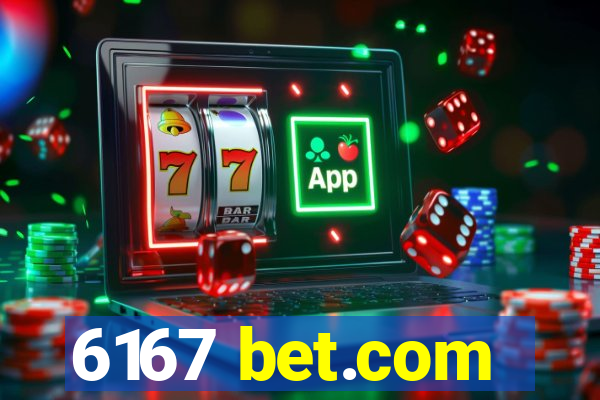 6167 bet.com